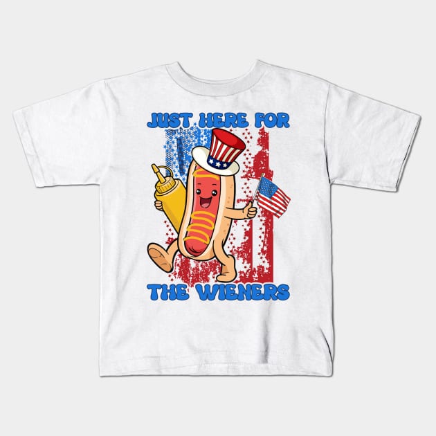 I'm Just Here For The Wieners Funny Fourth of July Kids T-Shirt by myreed